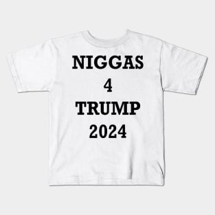 Niggas-for-trump-2024 Kids T-Shirt